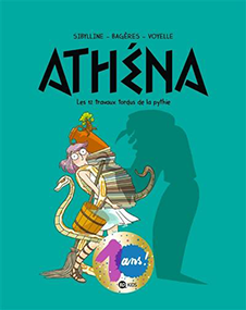 Athéna : les 12 travaux tordus de la pythie – Sybilline, Frédéric Bagères & Marie Voyelle